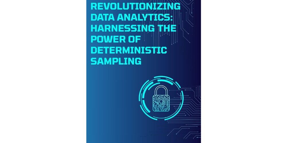 revolutionizing-data-analytics:-harnessing-the-power-of-deterministic-sampling